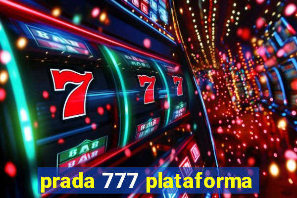 prada 777 plataforma